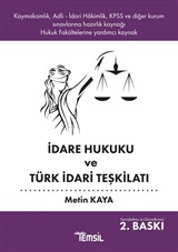 İdare Hukuku ve Türk İdari Teşkilatı