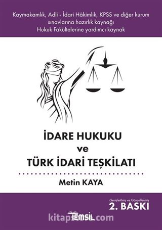 İdare Hukuku ve Türk İdari Teşkilatı