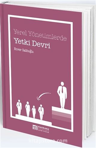 Yerel Yönetimlerde Yetki Devri