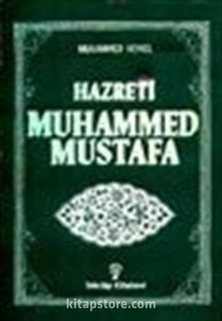 Hazreti Muhammed Mustafa