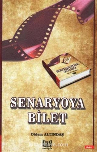 Senaryoya Bilet