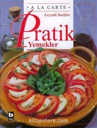 A La Carte - Pratik Yemekler