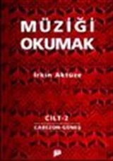 Müziği Okumak Cilt 2