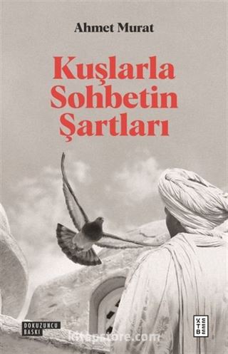 Kuşlarla Sohbetin Şartları