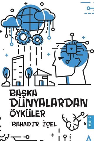 Başka Dünyalardan Öyküler