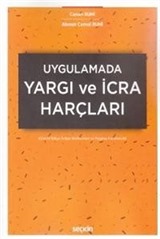 Uygulamada Yargı ve İcra Harçları