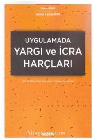 Uygulamada Yargı ve İcra Harçları