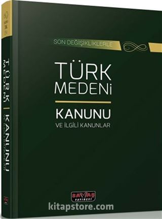 Türk Medeni Kanunu ve İlgili Mevzuat (Ciltli)