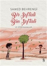 Bir Şeftali Bin Şeftali ve Diğer Masallar (Renkli Resimli)