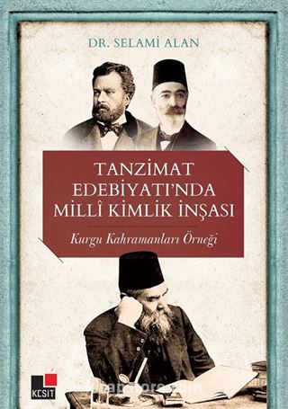 Tanzimat Edebiyatı'nda Milli Kimlik İnşası