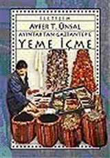 Ayıntab'tan Gaziantep'e Yeme İçme