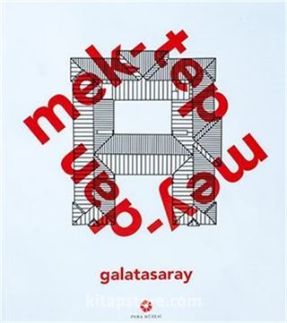 Mektep Meydan Galatasaray