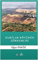 Kurtlar Köyünün Görkemlisi