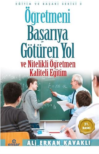 Öğretmeni Başarıya Götüren Yol ve Nitelikli Öğretmen