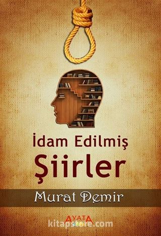 İdam Edilmiş Şiirler