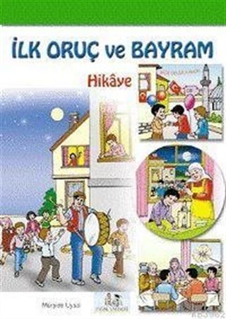 İlk Oruç ve Bayram Sevinci (Kod:51)