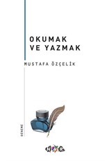 Okumak ve Yazmak