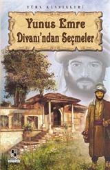 Yunus Emre Divanı'ndan Seçmeler