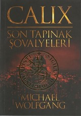 Calix - Son Tapınak Şovalyeleri