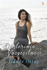 Düşlerimin Vazgeçilmezi