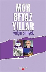 Mor Beyaz Yıllar