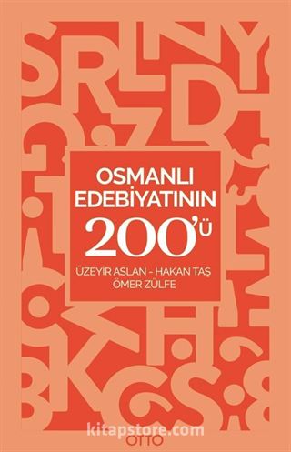 Osmanlı Edebiyatının 200'ü