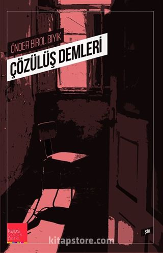 Çözülüş Demleri