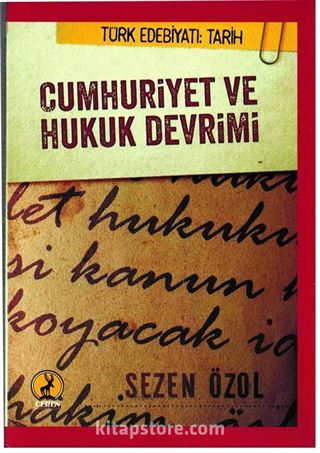 Cumhuriyet ve Hukuk Devrimi