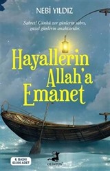 Hayallerin Allah'a Emanet