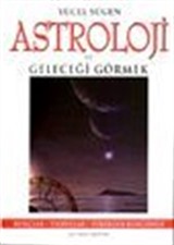 Astroloji ve Geleceği Görmek