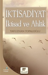 İktisadiyat İktisad ve Ahlak