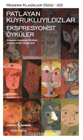 Patlayan Kuyrukluyıldızlar - Ekspresyonist Öyküler