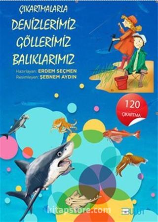 Çıkartmalarla Denizlerimiz Göllerimiz Balıklarımız +8