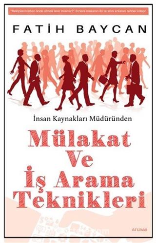 Mülakat ve İş Arama Teknikleri