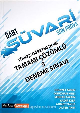 ÖABT Süvari Son Prova Türkçe Öğretmenliği 5 Deneme Sınavı