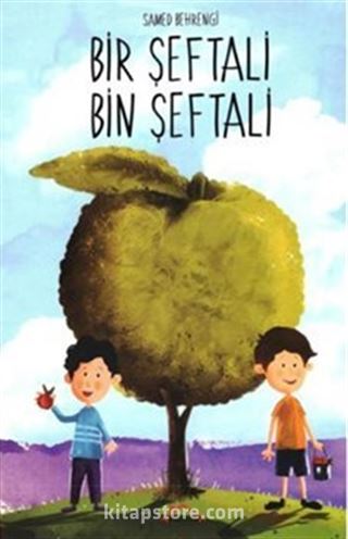 Bir Şeftali Bin Şeftali