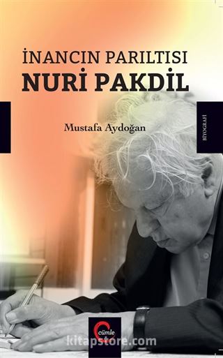 İnancın Parıltısı Nuri Pakdil