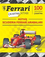 Ferrari Çıkartma Kitabı / Müthiş Scuderıa Ferrari Arabaları