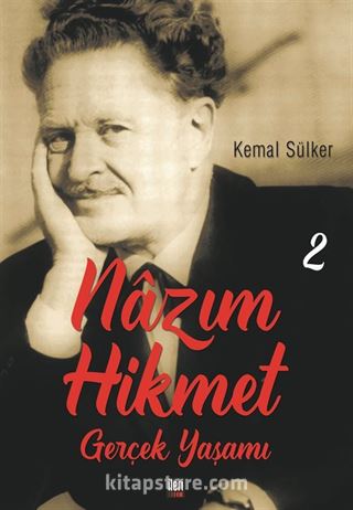 Nazım Hikmet'in Gerçek Yaşamı 2 (1934-1937)