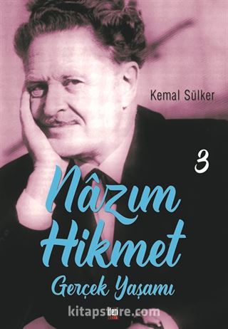 Nazım Hikmet'in Gerçek Yaşamı 3 (1938-1963)