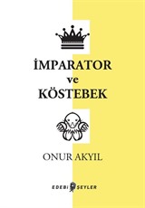 İmparator ve Köstebek