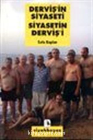 Derviş'in Siyaseti Siyasetin Derviş'i