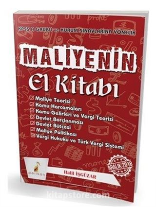 Maliyenin El Kitabı KPSS A ve Kurum Sınavlarına Yönelik Konu Anlatımı