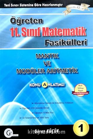 11. Sınıf Öğreten Matematik Fasikülleri 1 / Mantık ve Modüler Aritmetik Konu Anlatımlı