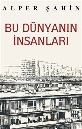 Bu Dünyanın İnsanları