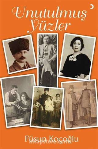 Unutulmuş Yüzler