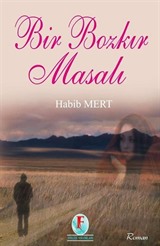 Bir Bozkır Masalı