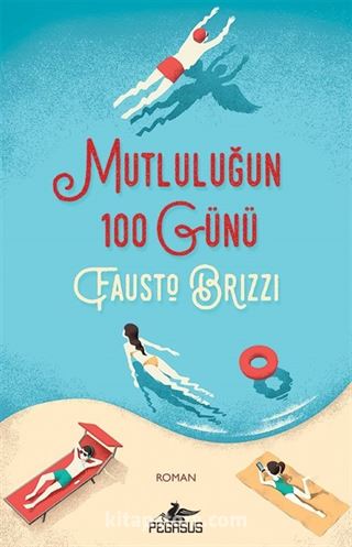 Mutluluğun 100 Günü