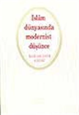 İslam Dünyasında Modernist Düşünce