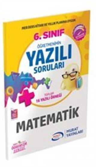 6. Sınıf Matematik Öğretmenimin Yazılı Soruları